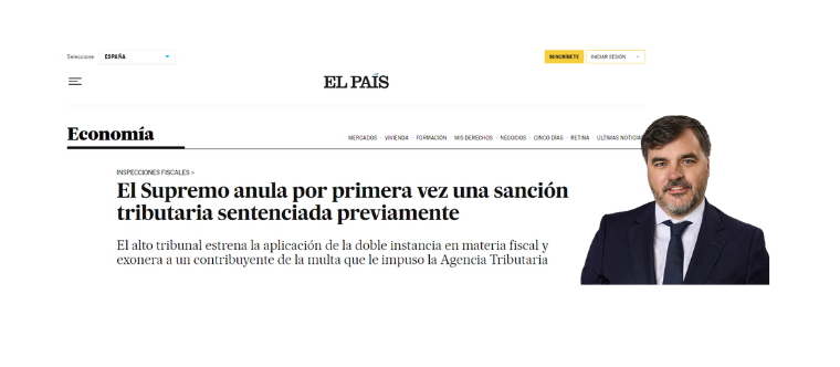 El Supremo anula por primera vez una sanción tributaria sentenciada previamente | El País